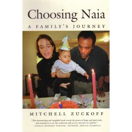 Choosing Naia: A Family's Journey