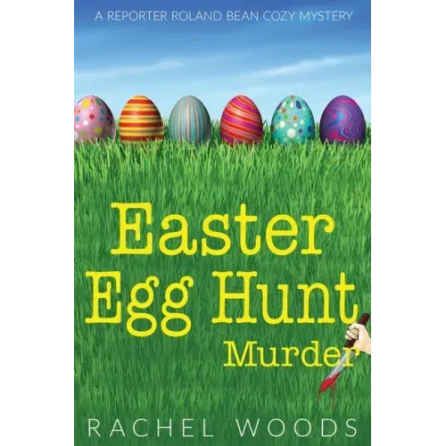 Easter Egg Hunt Murder