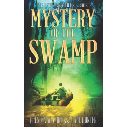 Mystery of the Swamp