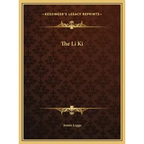The Li Ki