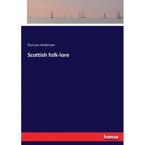 Scottish folk-lore