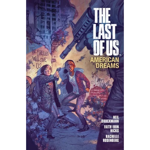 The Last of Us: American Dreams