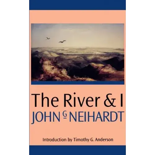 The River and I