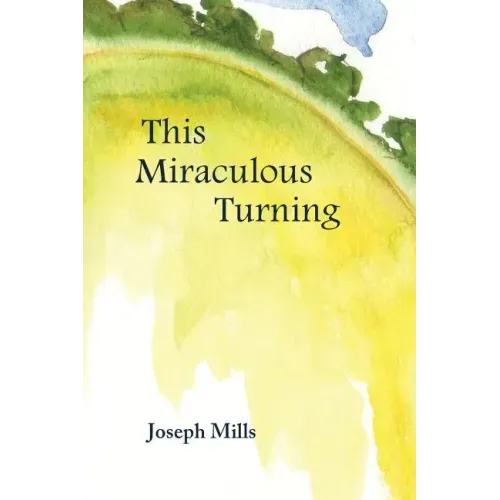 This Miraculous Turning