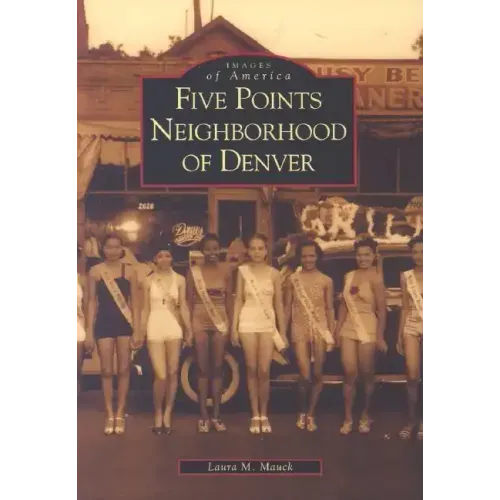 Five Points Neighborhood of Denver