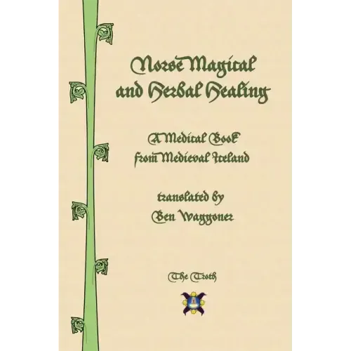 Norse Magical and Herbal Healing