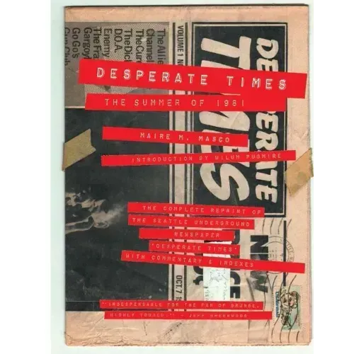 Desperate Times: The Summer of 1981