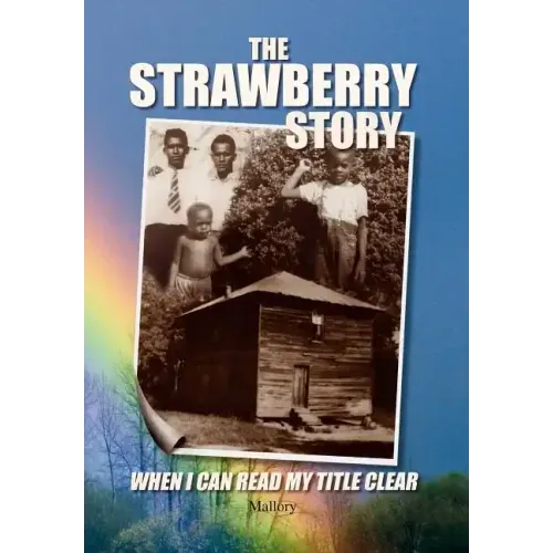 The Strawberry Story