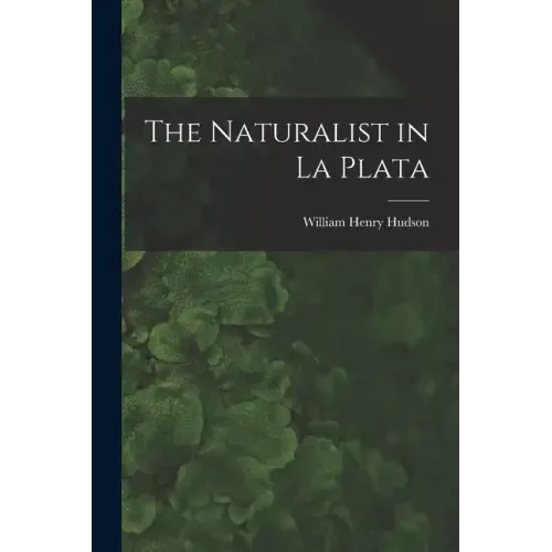 The Naturalist in La Plata