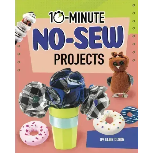 10-Minute No-Sew Projects