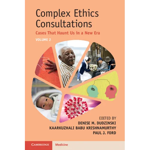 Complex Ethics Consultations