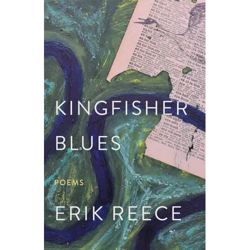 Kingfisher Blues: Poems