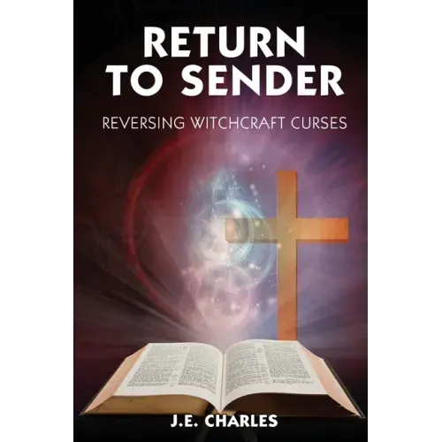 Return to Sender: Reversing Witchcraft Curses