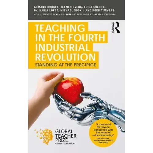 Teaching in the Fourth Industrial Revolution: Standing at the Precipice