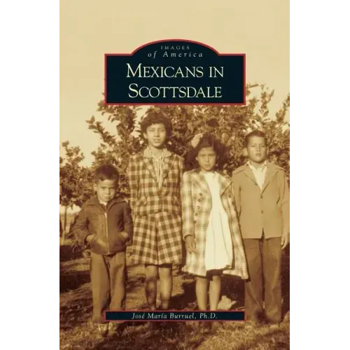 Mexicans in Scottsdale
