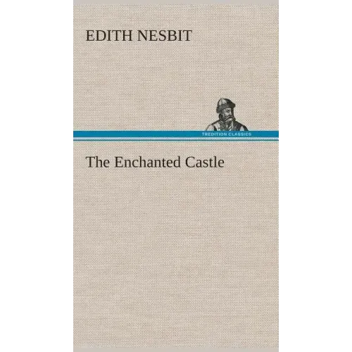 The Enchanted Castle