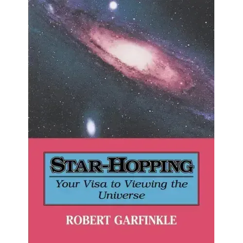Star-Hopping: Your Visa to Viewing the Universe