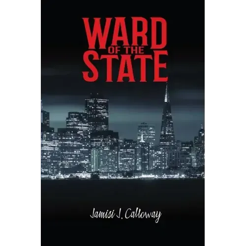 Ward of the State