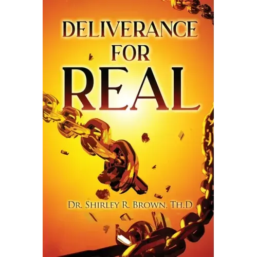 Deliverance For Real