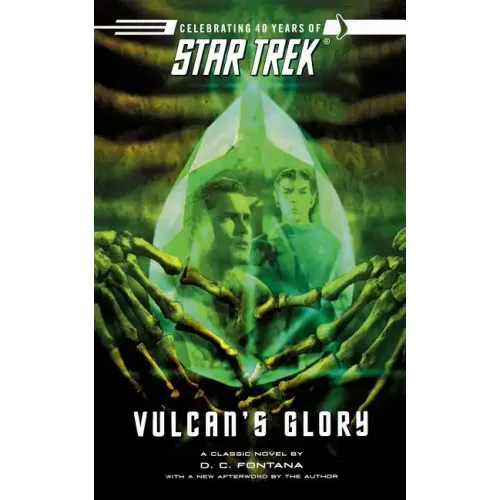 Star Trek: The Original Series: Vulcan's Glory
