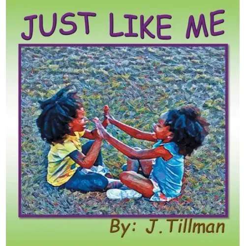 Just Like Me