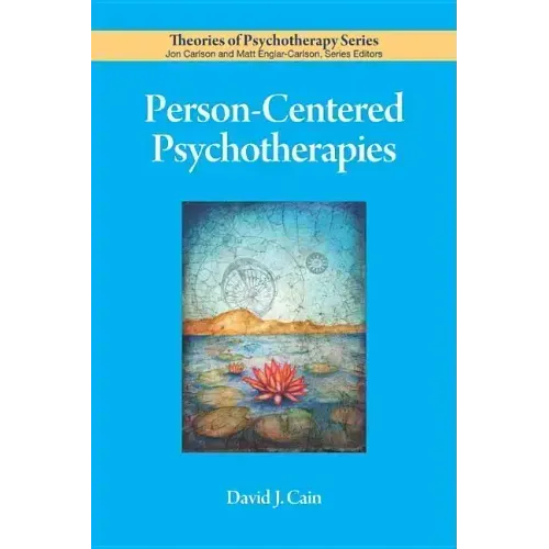 Person-Centered Psychotherapies