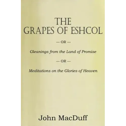 The Grapes of Eschol