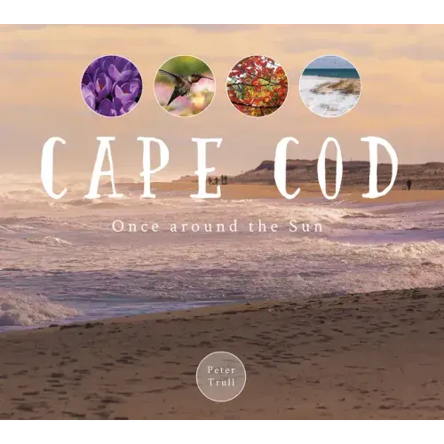 Cape Cod: Once Around the Sun