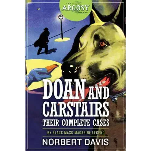 Doan and Carstairs: Their Complete Cases