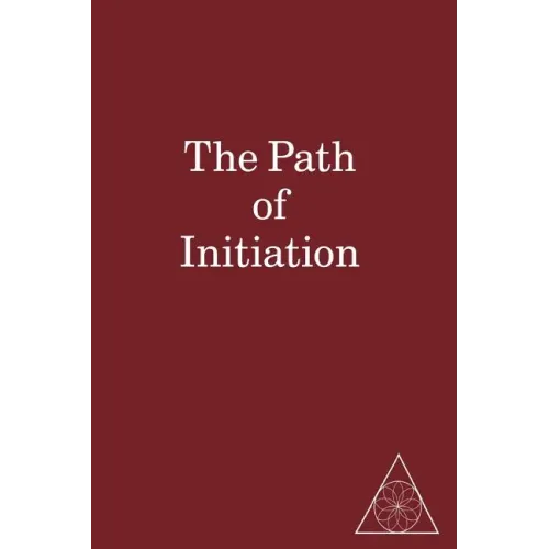 The Path of Initiation I and II