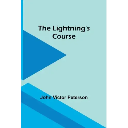 The Lightning's Course