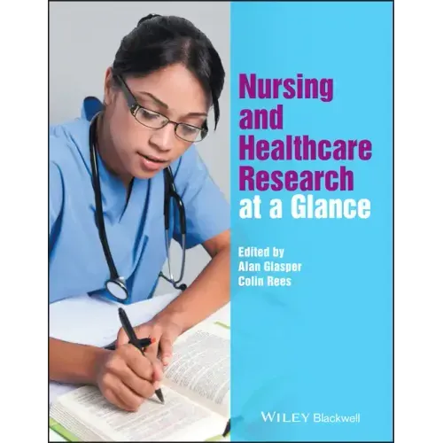 Nursing and Healthcare Research at a Glance