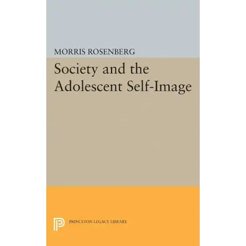 Society and the Adolescent Self-Image