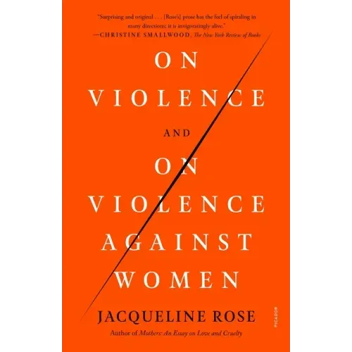 On Violence and on Violence Against Women