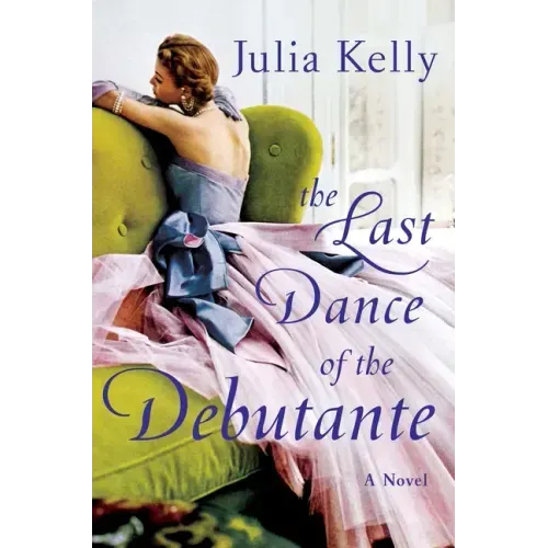 The Last Dance of the Debutante