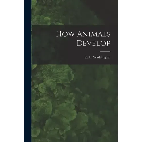 How Animals Develop