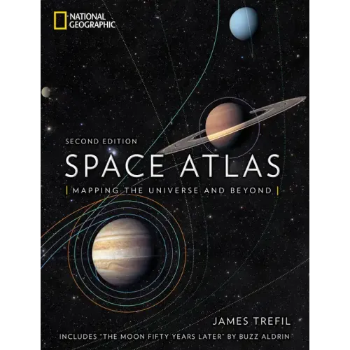 Space Atlas, Second Edition: Mapping the Universe and Beyond