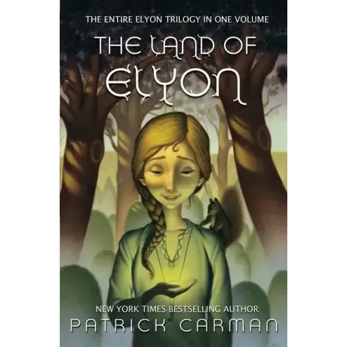 The Land of Elyon Trilogy: Omnibus: books 1 - 3
