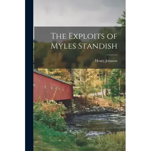 The Exploits of Myles Standish