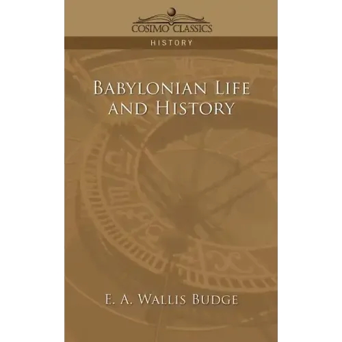 Babylonian Life and History