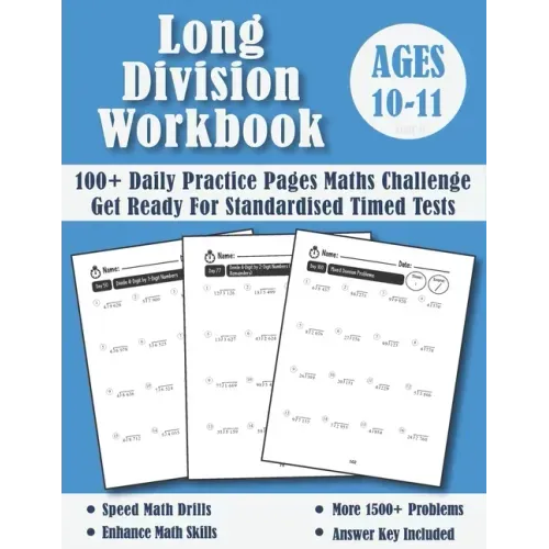 Long Division Workbook Year 6 - KS2: 100 Days of Practice Pages Timed Tests - Division With Remainders (Answers Included) - Ages 10-11