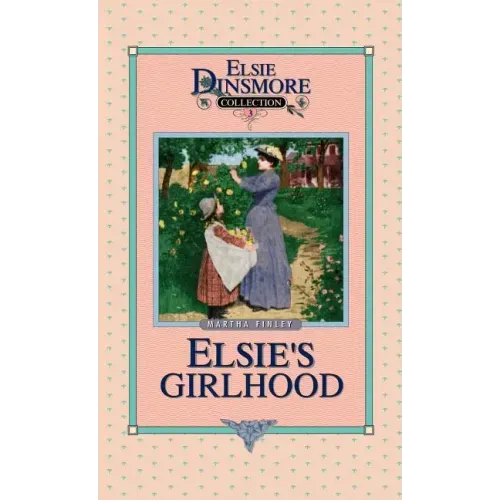 Elsie's Girlhood, Book 3