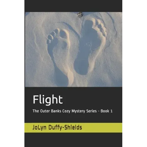 Flight: The Outer Banks Cozy Mystery Series - Book 1