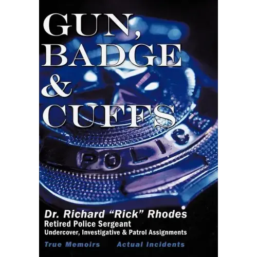 Gun, Badge & Cuffs