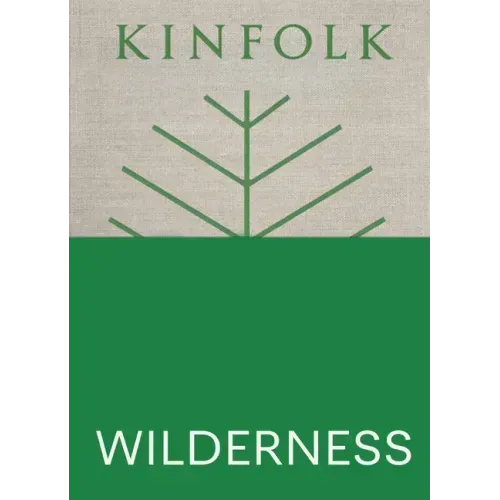 Kinfolk Wilderness