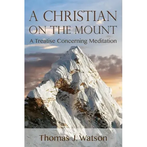 A Christian on the Mount