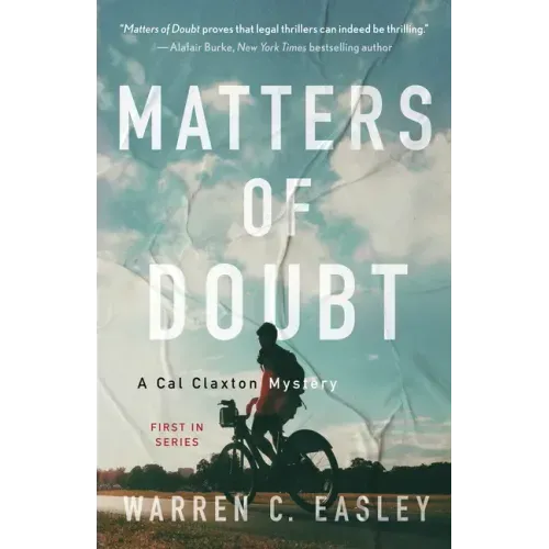 Matters of Doubt: A Cal Claxton Mystery