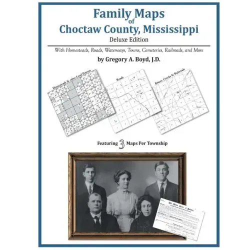 Family Maps of Choctaw County, Mississippi