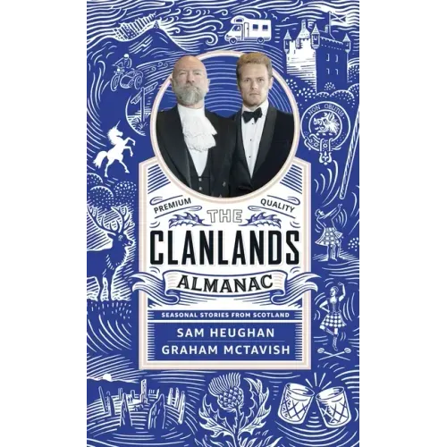 Clanlands Almanac: Seasonal Stories from Scotland