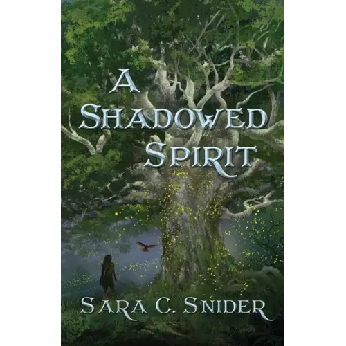 A Shadowed Spirit